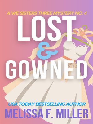 cover image of Lost and Gowned
